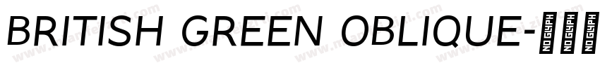 British Green Oblique字体转换
